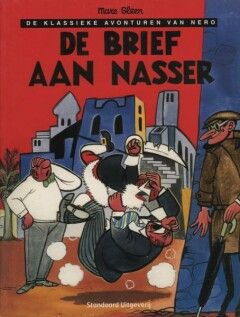 Nero, de klassieke avonturen van : 47. De brief aan Nasser