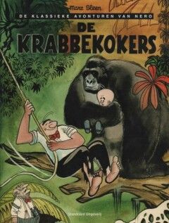 Nero, de klassieke avonturen van : 51. De krabbekokers