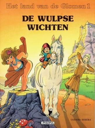 Land van de Glomen, Het : 01. De wulpse wichten