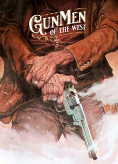 Go West Young Man : Hc03. Gunmen of the West (Cover A) (Collectie Bamboe)
