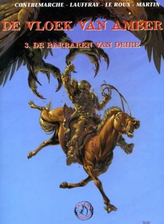 Vloek van Amber, De : 03. De barbaren van Deïre