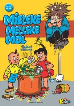 Urbanus vertelt : 11. Mieleke Melleke Mol