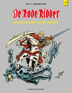 Rode Ridder, De Biddeloo-jaren : Hc18. Helden van Horst