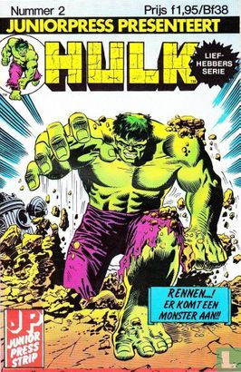 Hulk Liefhebbers serie [1983-1984] : 02. Rennen...! Er komt een monster aan!!