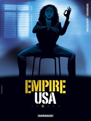 Empire USA : 03. Periode 1-3
