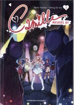 Camille : 03. Maskers af!