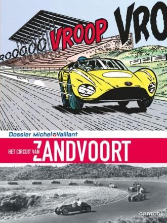 Michel Vaillant, Dossier : Hc14. Circuit Zandvoort