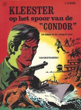 Favorietenreeks - 2e reeks : 22. Familie Kleester, De 8 - Kleester op het spoor van de &quot;Condor&quot;