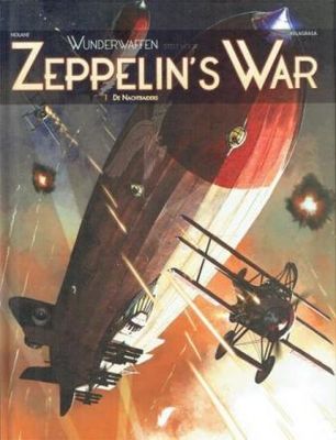 Wunderwaffen stelt voor, Zeppelin&#39;s war : 01. De nachtraiders