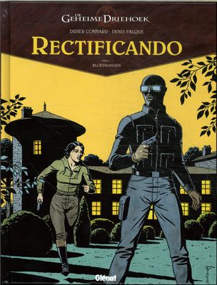 Geheime driehoek - Rectificando, De : Hc01. Bloedbanden