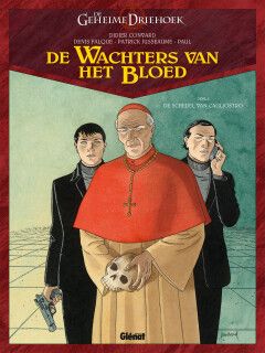 Geheime driehoek, De - De wachters van het bloed : Hc01. De schedel van Cagliostro
