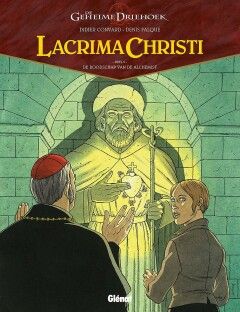 Geheime driehoek, De - Lacrima Christi : Hc05. De boodschap van de Alchemist