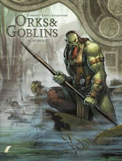 Orks &amp; Goblins : Hc16. Morogg