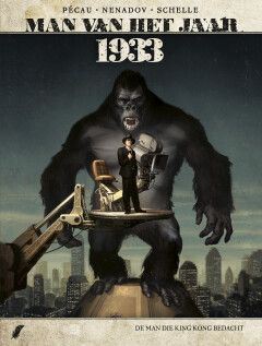 Man van het jaar : Hc18. 1933 De man die King Kong bedacht