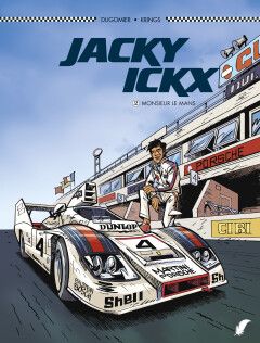 Plankgas : Hc20. Jacky Ickx - Monsieur Le Mans