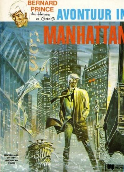 Bernard Prince : 04. Avontuur in Manhattan (H1995)