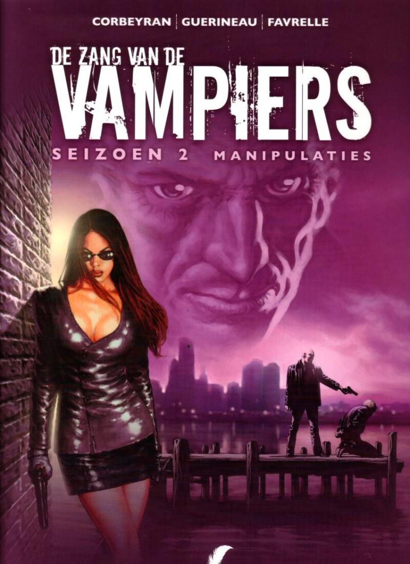 Zang van de vampiers, De : 10. Seizoen 2 - Manipulaties