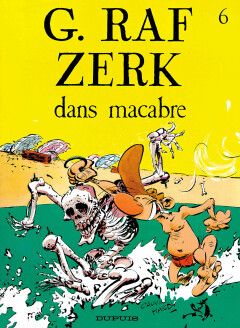 G. Raf Zerk : 06. Dans Macabre