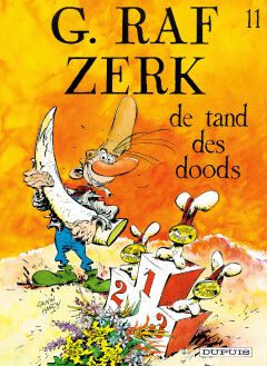 G. Raf Zerk : 11. De tand des doods