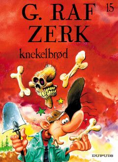 G. Raf Zerk : 15. Knekelbrød