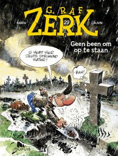 G. Raf Zerk : 29. Geen been om op te staan