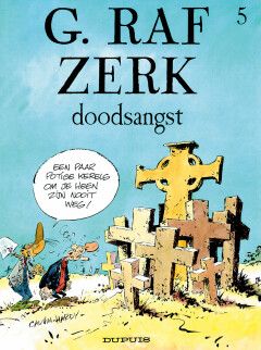 G. Raf Zerk : 05. Doodsangst