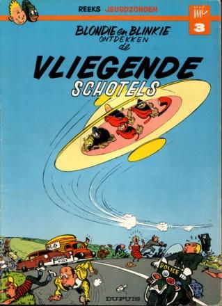 Reeks Jeugdzonden : 03. Blondie en Blinkie ontdekken de vliegende schotels (H1979)