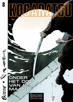 Kogaratsu : 08. Onder het oog van de maan