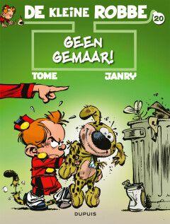 Kleine Robbe, De : 20. Geen gemaar!