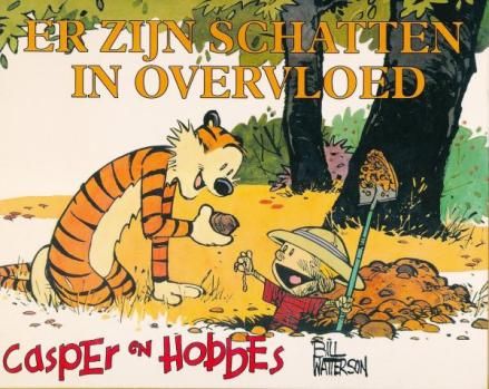 Casper en Hobbes : 10. Er zijn schatten in overvloed