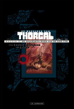 Thorgal, werelden van - wolvin luxe : Lx02. De afgehakte hand van de god Tyr