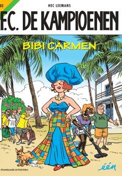F.C. De Kampioenen : 102. Bibi Carmen