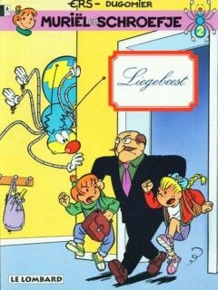 Muriël en Schroefje : 02. Liegebeest