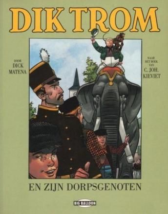 Dik Trom : 02. Dik Trom en zijn dorpsgenoten