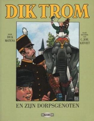 Dik Trom : 02. Dik Trom en zijn dorpsgenoten