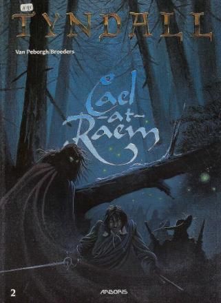 Tyndall : 02. Cael-at-Raem