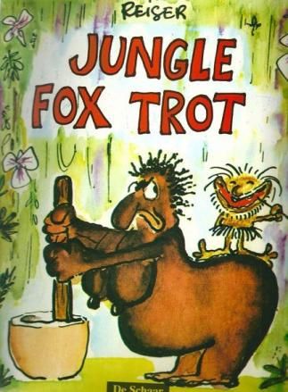 Reiser strips : Jungle fox trot (H1994)