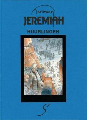 Jeremiah, Silhouet uitgaven luxe : Lx20. Huurlingen