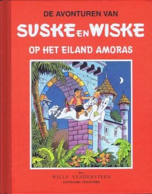 Suske en Wiske, Klassiek - Rode reeks : Hc02. Suske en Wiske op het eiland Amoras
