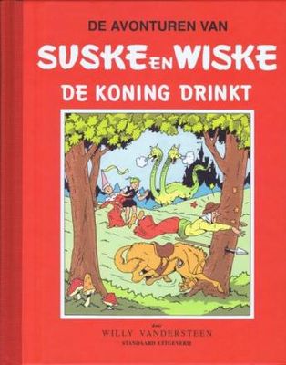 Suske en Wiske, Klassiek - Rode reeks : Hc06. De koning drinkt