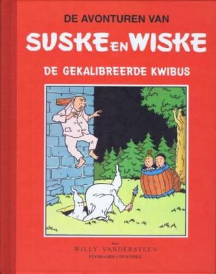 Suske en Wiske, Klassiek - Rode reeks : Hc10. De gekalibreerde kwibus