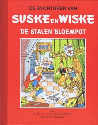 Suske en Wiske, Klassiek - Rode reeks : Hc15. De stalen bloempot