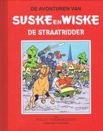 Suske en Wiske, Klassiek - Rode reeks : Hc30. De straatridder