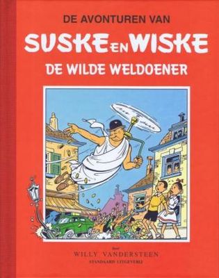 Suske en Wiske, Klassiek - Rode reeks : Hc46. De wilde weldoener