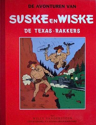 Suske en Wiske, groot formaatuitgave : De Texas-rakkers (55 ex.)
