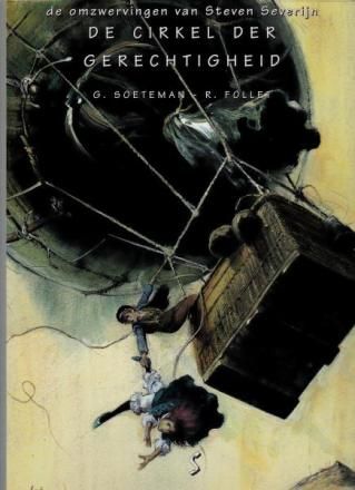 Steven Severijn, Silhouet uitgaven luxe : Hc19. De cirkel der gerechtigheid