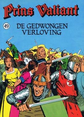 Prins Valiant : 49. De gedwongen verloving
