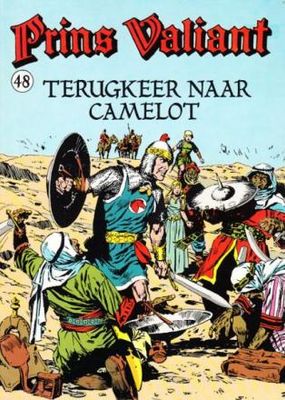 Prins Valiant : 48. Terugkeer naar Camelot