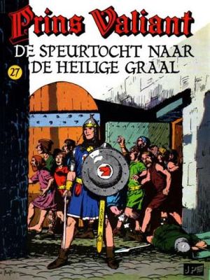 Prins Valiant : 27. De speurtocht naar de heilige graal