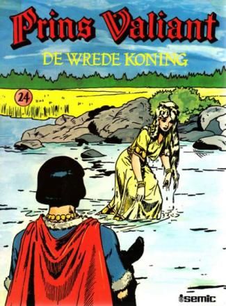Prins Valiant : 24. De wrede koning